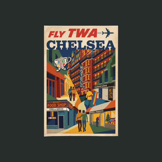 Vintage-style poster with 'Fly TWA Chelsea' text and colorful city street scene.